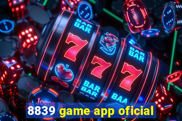 8839 game app oficial